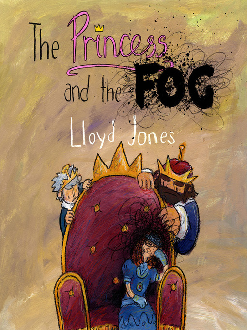 Title details for The Princess and the Fog by Anthony Lloyd Jones - Available
